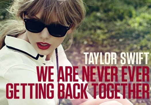 Taylor-Swift-We-Are-Never-Ever-Getting-Back-Together